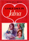 gamle dage pa Jalna.jpg (ca. 40 Kb)