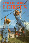 tvillingerne i cirkus.jpg (ca. 40 Kb)
