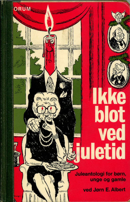 ikke blot ved juletid.jpg (ca. 40 Kb)